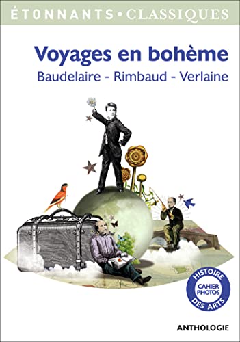 Voyages en boheme: Baudelaire - Rimbaud - Verlaine von FLAMMARION